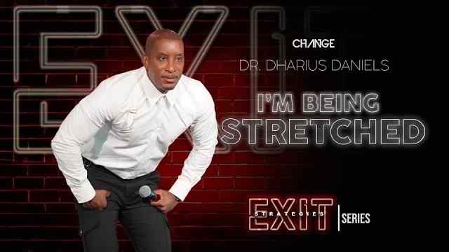 Dharius Daniels - I'm Being Stretched