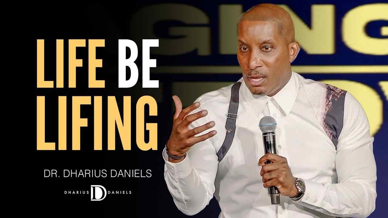 Dharius Daniels - Life be Lifing and People be Peopling