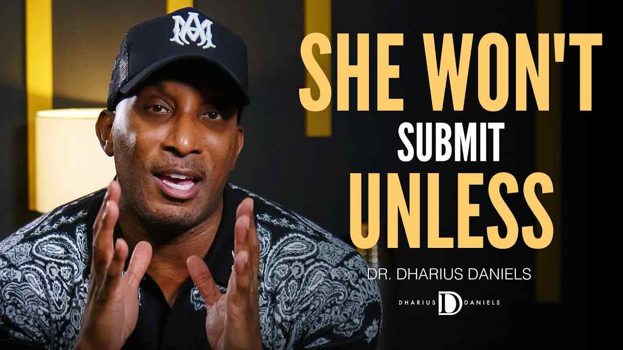 Dharius Daniels - She Won't Submit UNLESS She Feels Safe