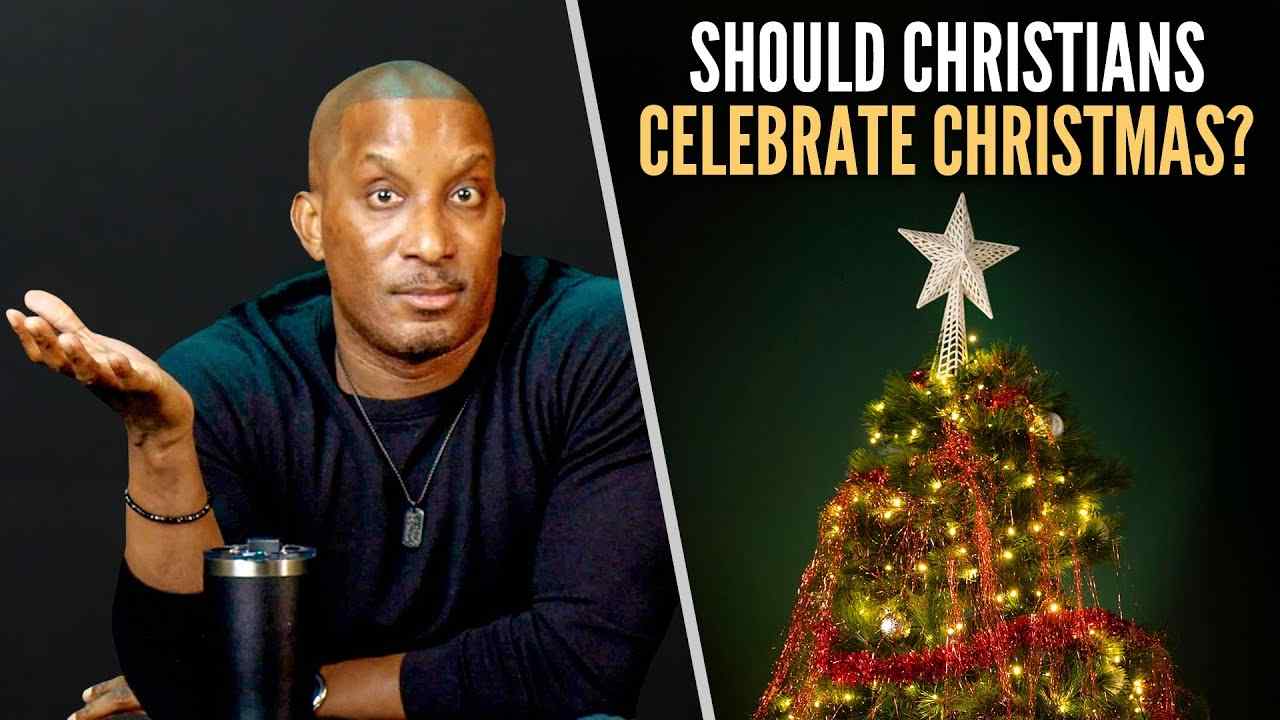Dharius Daniels - Should Christians Celebrate Christmas?