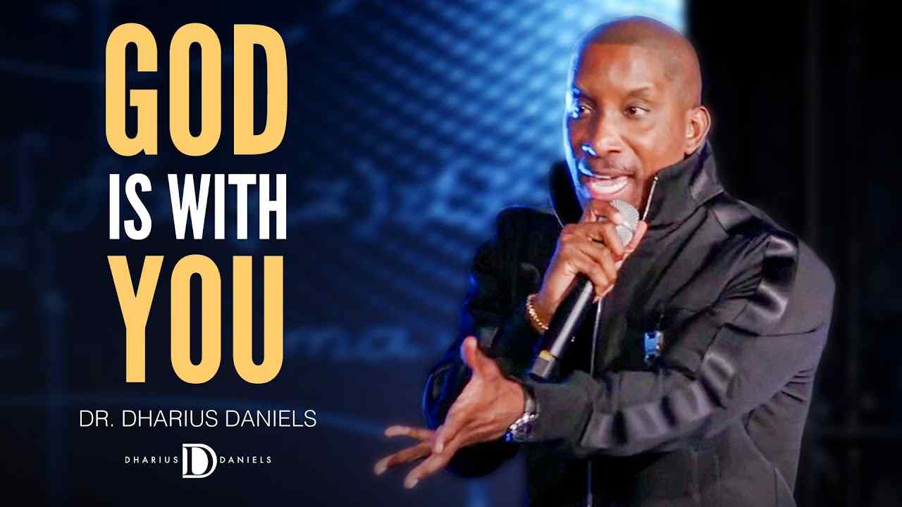 Dharius Daniels - The Surprising Ways God is Working in Your Life