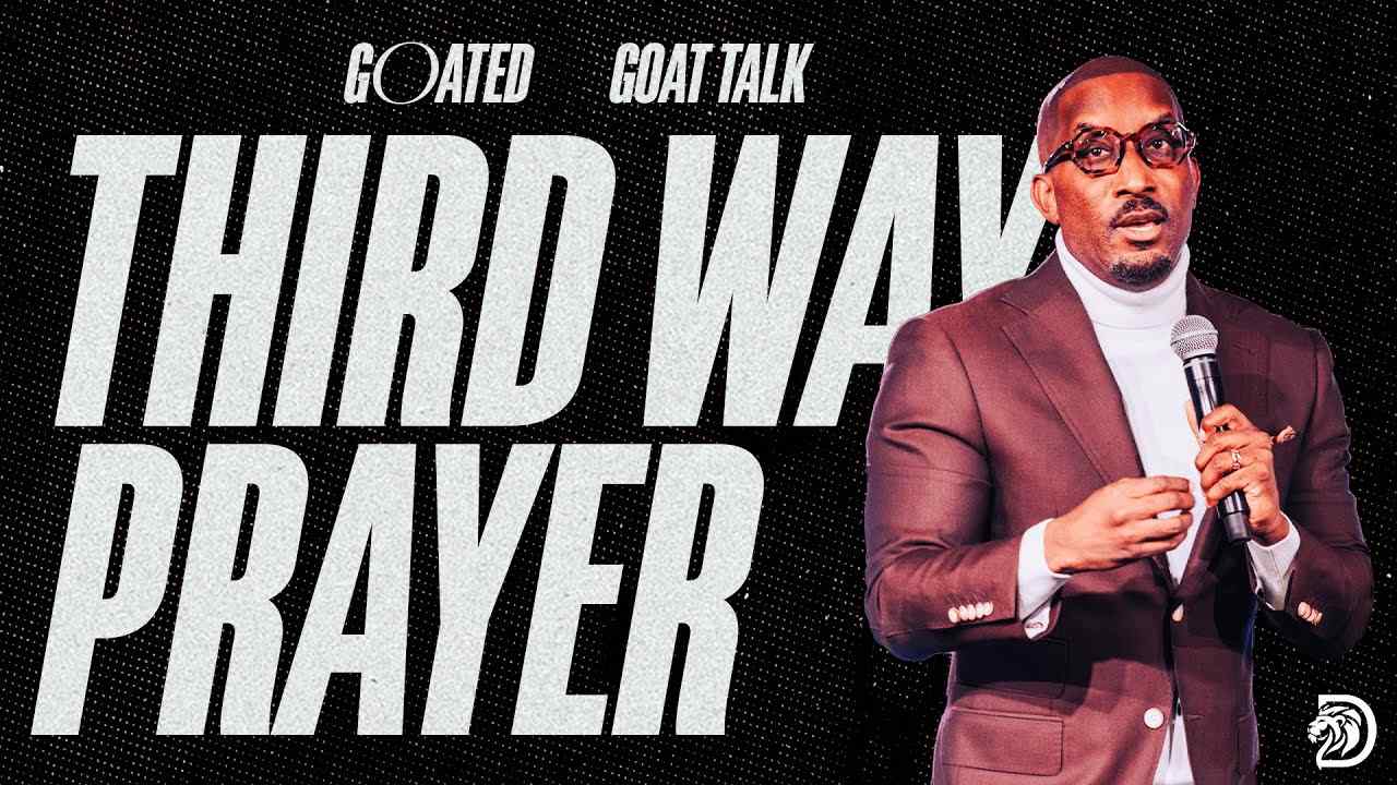 Dharius Daniels - Third Way Prayer
