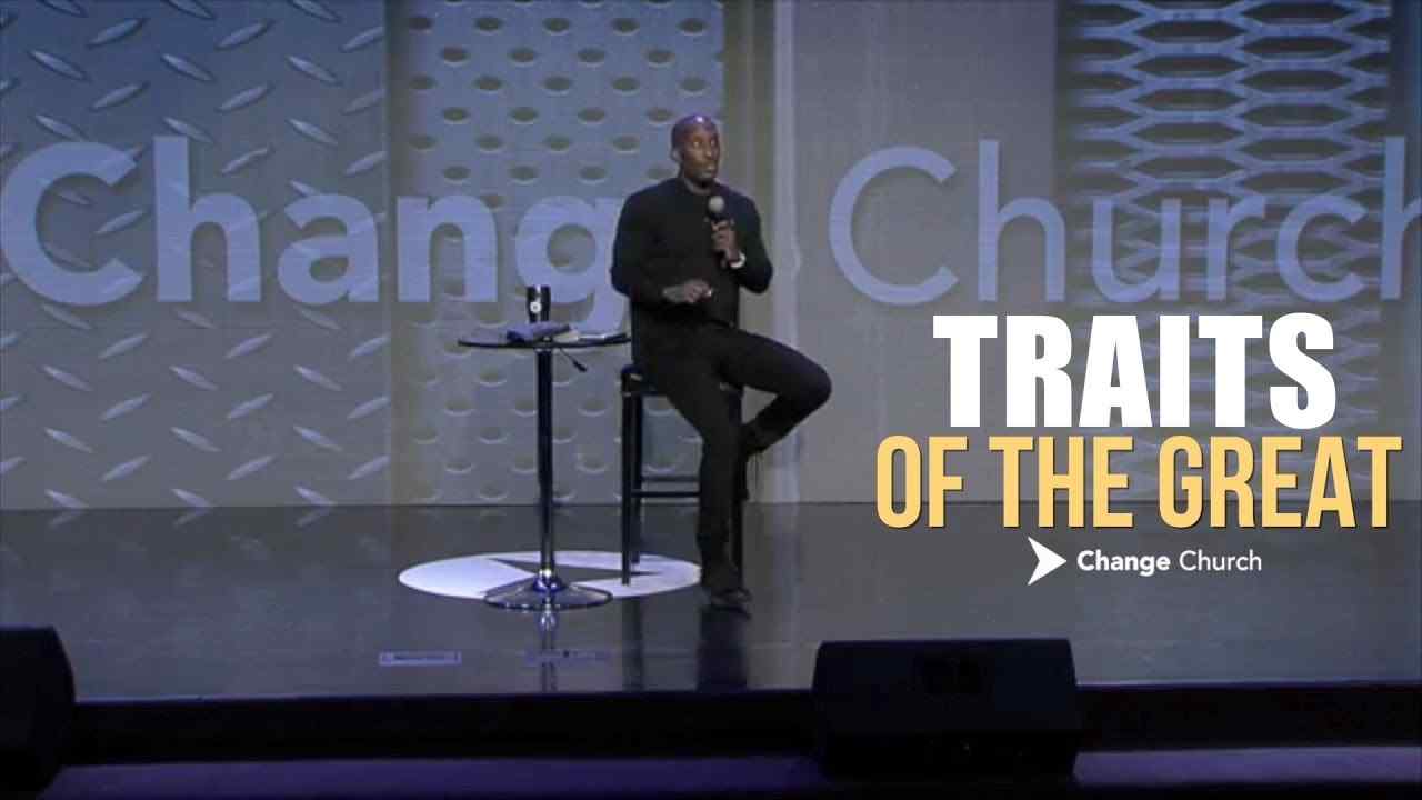 Dharius Daniels - Traits of the Great