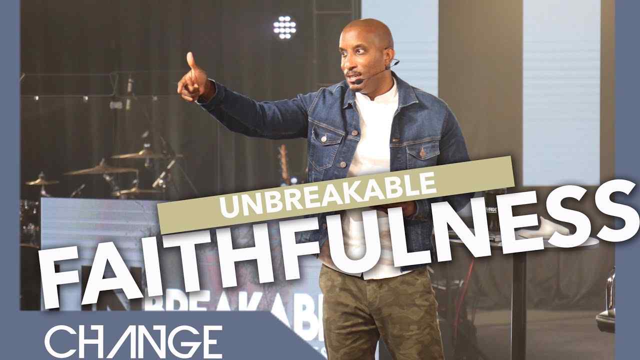 Dharius Daniels - Unbreakable Faithfulness