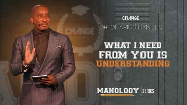 Dharius Daniels - What I NEED From You Is Understanding