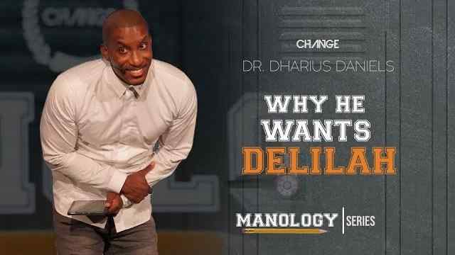 Dharius Daniels - Why He Wants Delilah