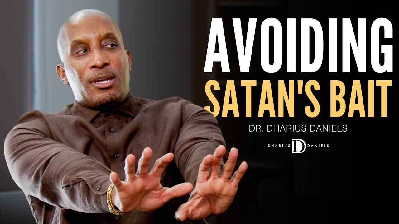 Dharius Daniels - Why Satan Uses Offense to STEAL Your Life