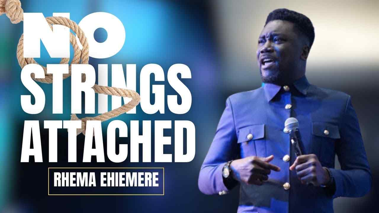 Rhema Ehiemere - No Strings Attached
