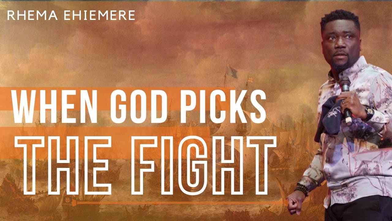 Rhema Ehiemere - When God Picks the Fight