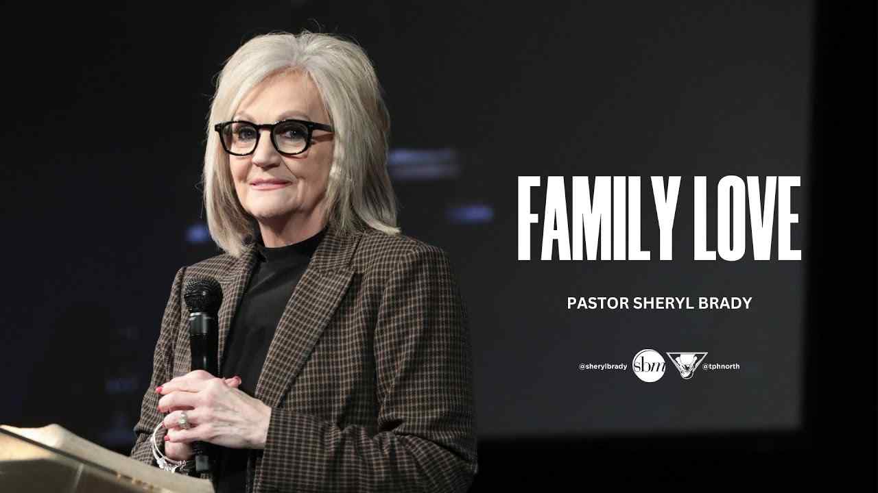 Sheryl Brady - Family Love
