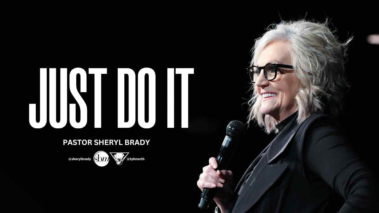 Sheryl Brady - Just Do It